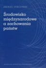 Środowisko międzynarodowe a zachowania państw Dybczyński Andrzej