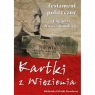 Kartki z więzienia. Testament polityczny NIEWIADOMSKI ELIGIUSZ