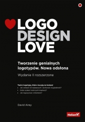 Logo Design Love Tworzenie genialnych logotypów (Uszkodzona okładka)