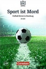 Die DaF Bibliothek A1/A2 Sport ist Mord · Fußball-Krimi in Hamburg