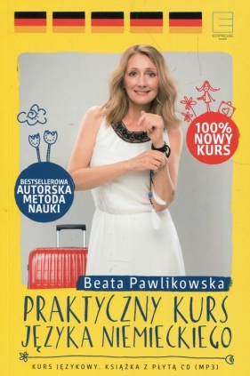 Praktyczny kurs języka niemieckiego + CD - Beata Pawlikowska