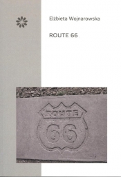 Route 66 - Elżbieta Wojnarowska