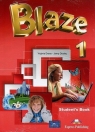 Blaze 1 SB + ebook EXPRESS PUBLISHING Virginia Evans, Jenny Dooley