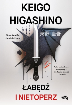 Łabędź i nietoperz - Keigo Higashino