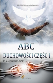 ABC duchowości część 1 - Chmielewski Marek