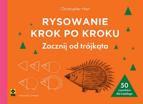 Rysowanie krok po kroku Zacznij od trójkąta