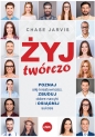 Żyj twórczo - Chase Jarvis