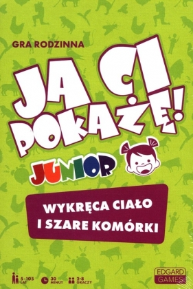 Ja Ci pokażę! Junior Wykręca ciało i szare komórki - Michał Szewczyk