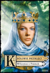 Królowie przeklęci 5 Wilczyca z Francji