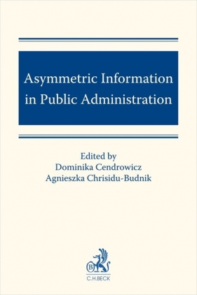 Asymmetric Information in Public Administration