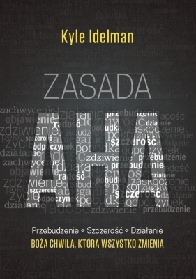 Zasada Aha Przebudzenie Szczerość Działanie - Kyle Idleman