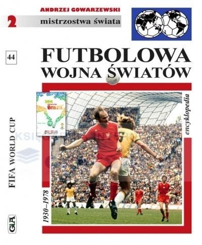 Futbolowa wojna światów