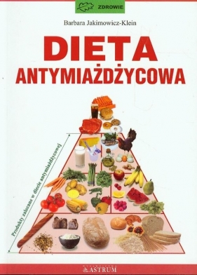 Dieta antymiażdżycowa - Barbara Jakimowicz-Klein