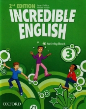Incredible English 3 Activity Book - Phillips Sarah, Morgan Michaela
