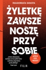  Żyletkę zawsze noszę przy sobie (wydanie II rozszerzone)