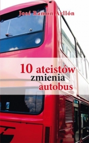 10 ateistów zmienia autobus - José Ramón Ayllón