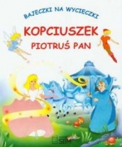 Kopciuszek Piotruś Pan Bajeczki na wycieczki