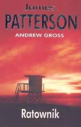 Ratownik - Patterson James, Gross Andrew