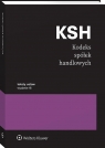Kodeks spółek handlowych Opracowanie zbiorowe