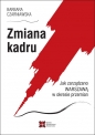 Zmiana kadru - Barbara Czarniawska