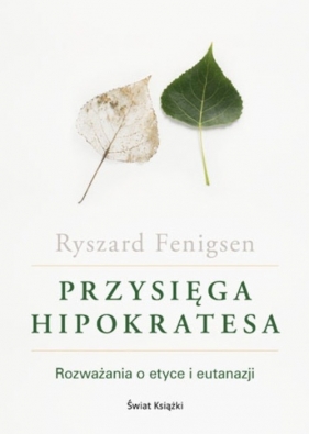 Przysięga Hipokratesa - Ryszard Fenigsen