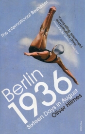 Berlin 1936 - Hilmes Oliver
