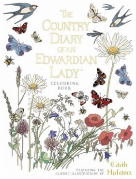 The Country Diary of an Edwardian Lady Colouring Book - Holden Edith