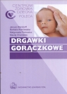 Drgawki gorączkowe