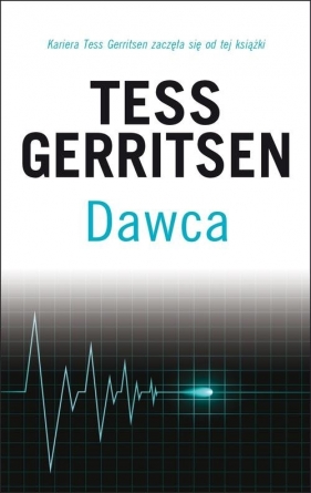 Dawca - Tess Gerritsen