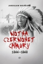 Wojna Czerwonej Chmury 1866 - 1868 - Jarosław Wojtczak