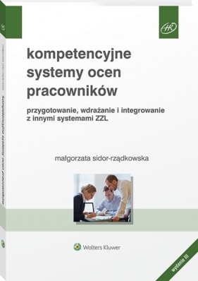 Kompetencyjne systemy ocen pracowników - Sidor-Rządkowska Małgorzata