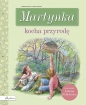 Martynka kocha przyrodę - Marcel Marlier, Gilbert Delahaye