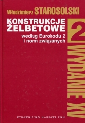 Konstrukcje żelbetowe Tom 2 - Włodzimierz Starosolski