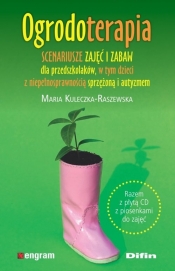 Ogrodoterapia - Kuleczka-Raszewska Maria