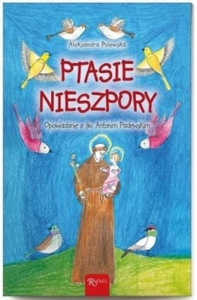 Ptasie nieszpory - Polewska Aleksandra