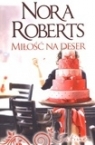 Miłość na deser Nora Roberts