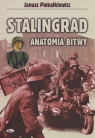 Stalingrad Anatomia bitwy  Piekałkiewicz Janusz