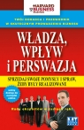 Władza, wpływ i perswazja