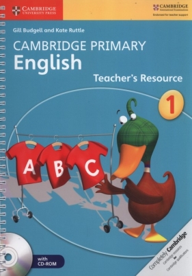 Cambridge Primary English Teacher?s Resource 1 + CD - Budgell Gill, Ruttle Kate