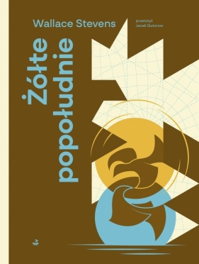 Żółte popołudnie - Wallace Stevens