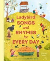 Ladybird Songs and Rhymes for Every Day - Michael Rosen