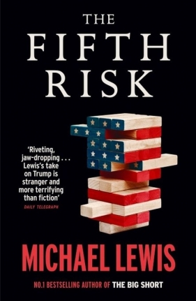 The Fifth Risk - Michael Lewis