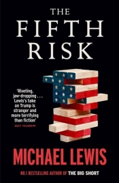 The Fifth Risk - Lewis Michael