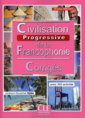 Civilisation de la francophonie Niveau débutant Corrigés