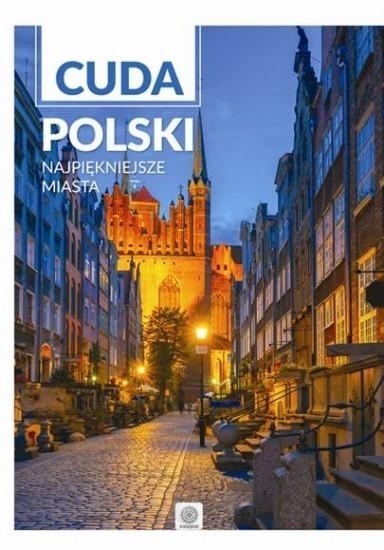 Cuda Polski Najpiękniejsze miasta (Uszkodzona okładka)