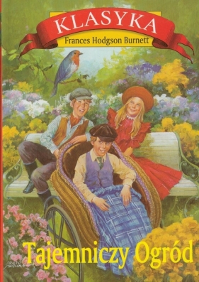 Tajemniczy ogród - Hodgson Burnett Frances