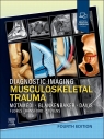 Diagnostic Imaging. Musculoskeletal Trauma Kambiz Motamedi, Donna G. Blankenbaker, Kirkland W. Davis