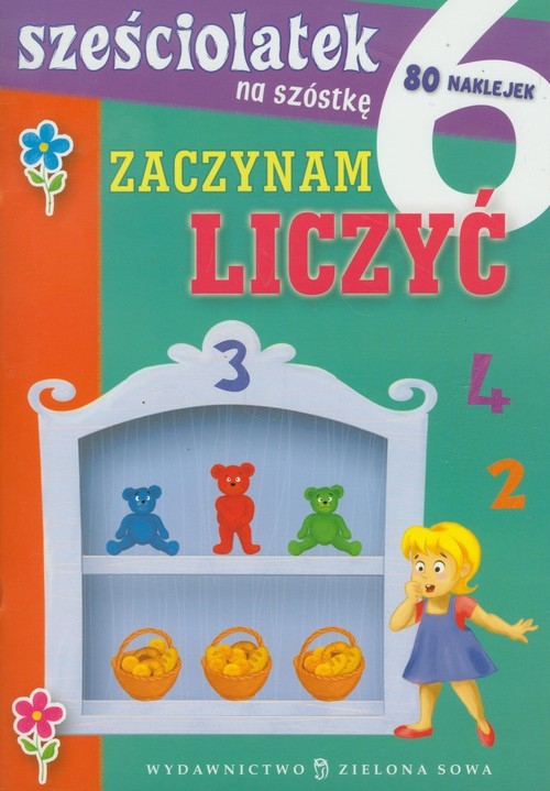 Sześciolatek na szóstkę Zaczynam liczyć