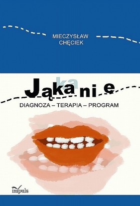 Jąkanie - Chęciek Mieczysław