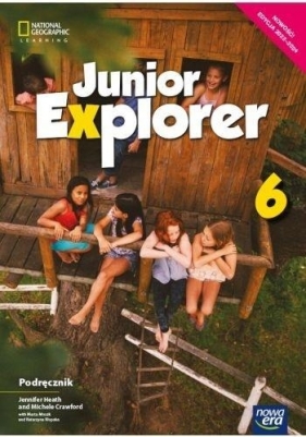 Junior Explorer 6. Podręcznik dla klasy 6 szkoły podstawowej - Jennifer Heath-Kalligeraki, Marta Mrozik